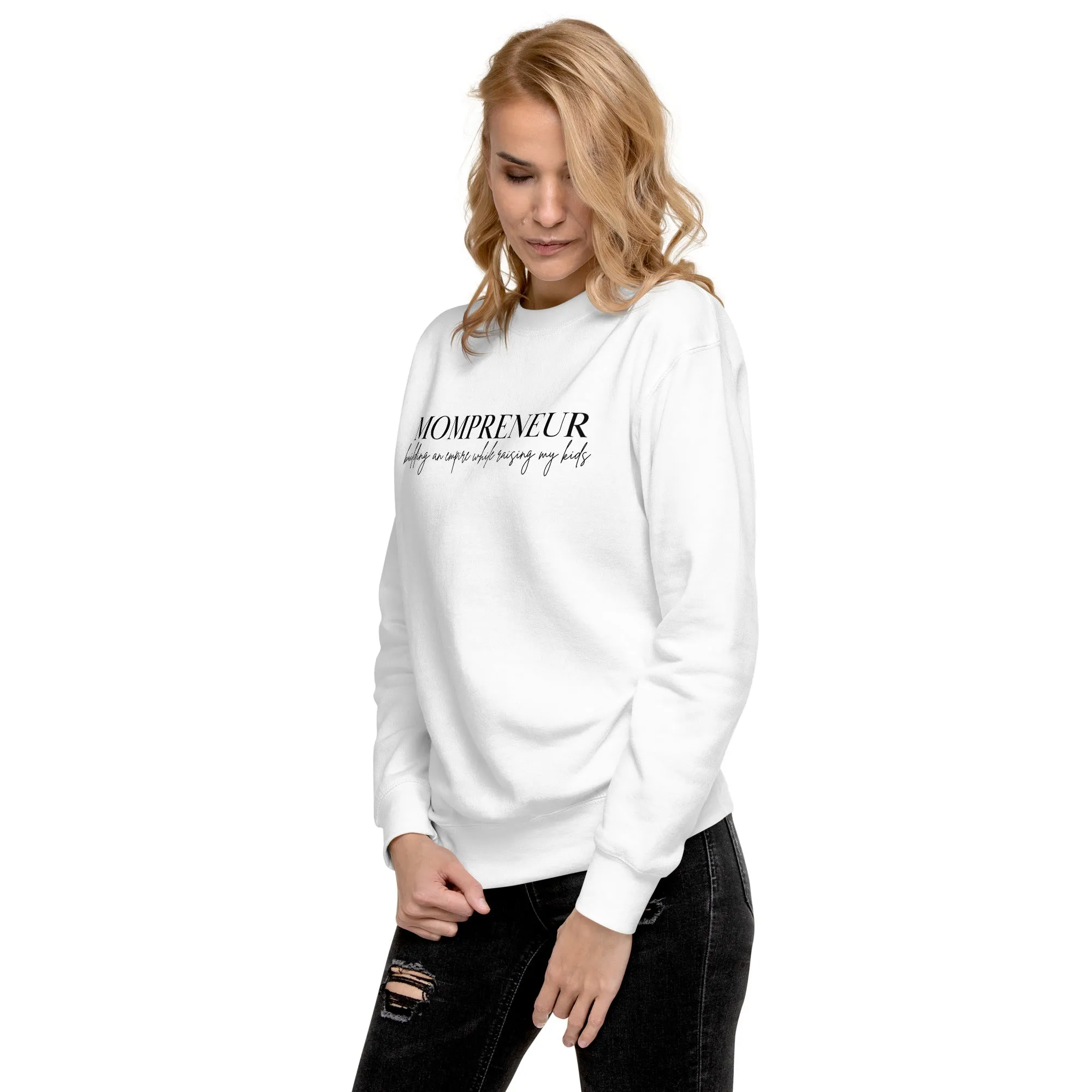 Mompreneur Empire w/Kid(s) Sweatshirt
